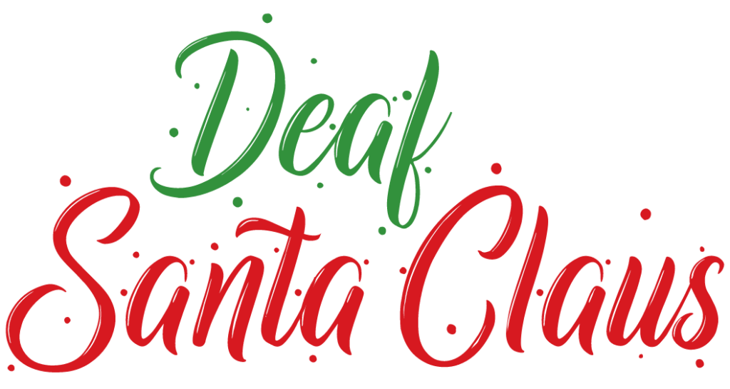 Deaf Santa Claus